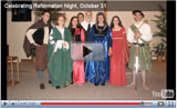 Reformation Night Video