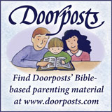Find Doorposts' parenting materials at www.doorposts.com