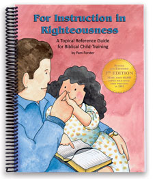For Instruction in Righteousness, Third Edition