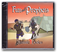 Fun and Prophets