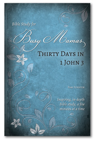 Thirty Days in 1 John 3