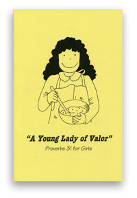 A Young Lady of Valor Illustrated Book