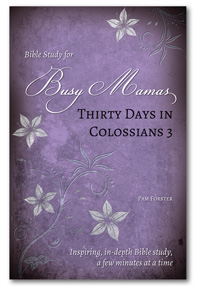 Thirty Days in Colossians 3